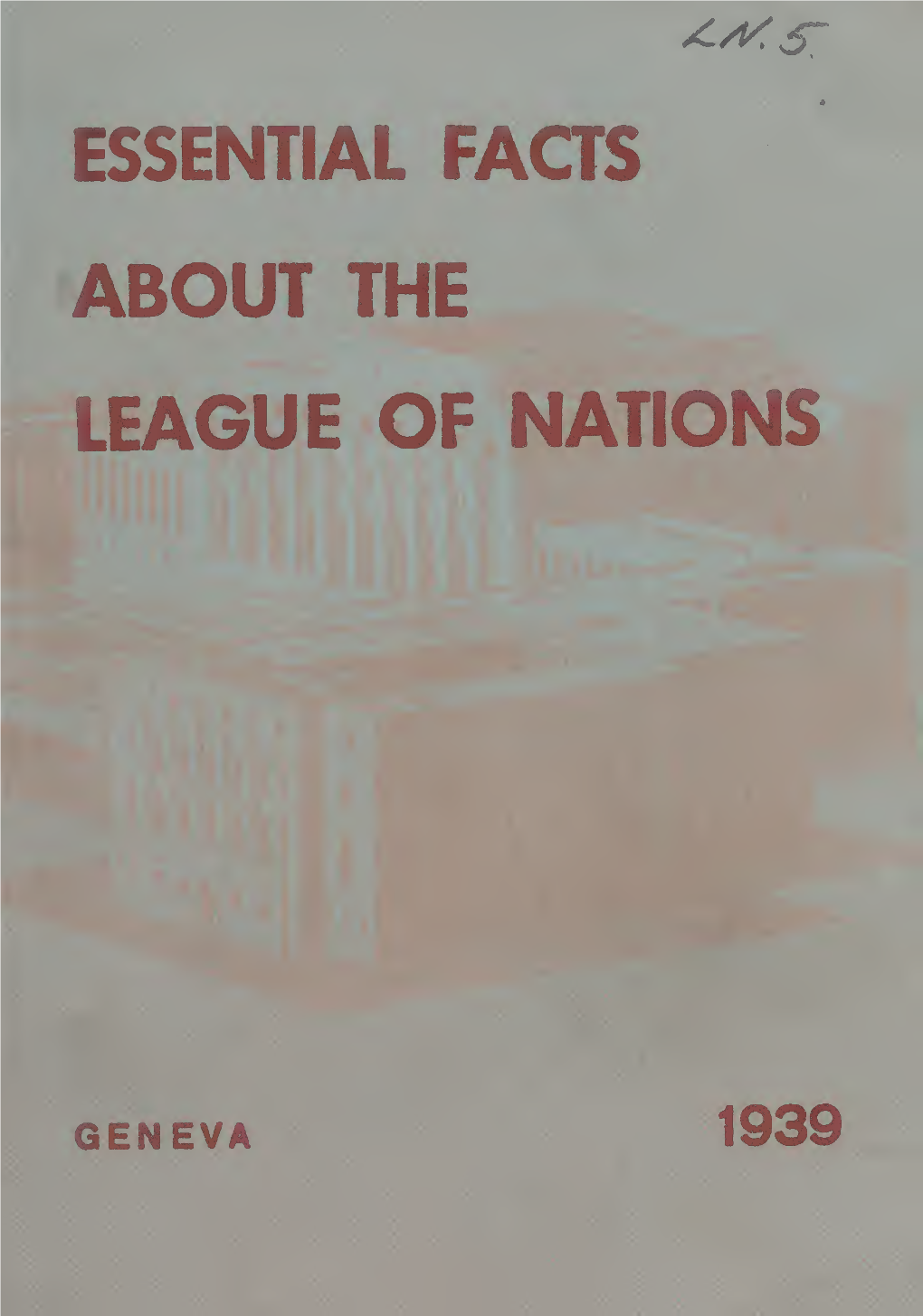 Essential Facts About the League of Nations