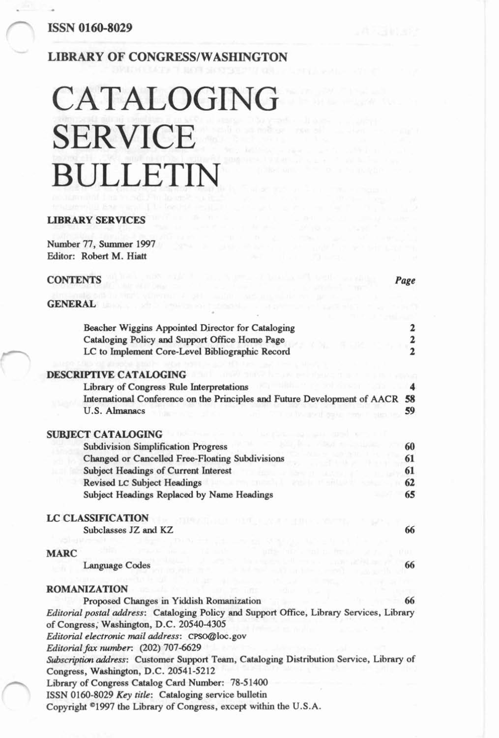 Cataloging Service Bulletin 077, Summer 1997