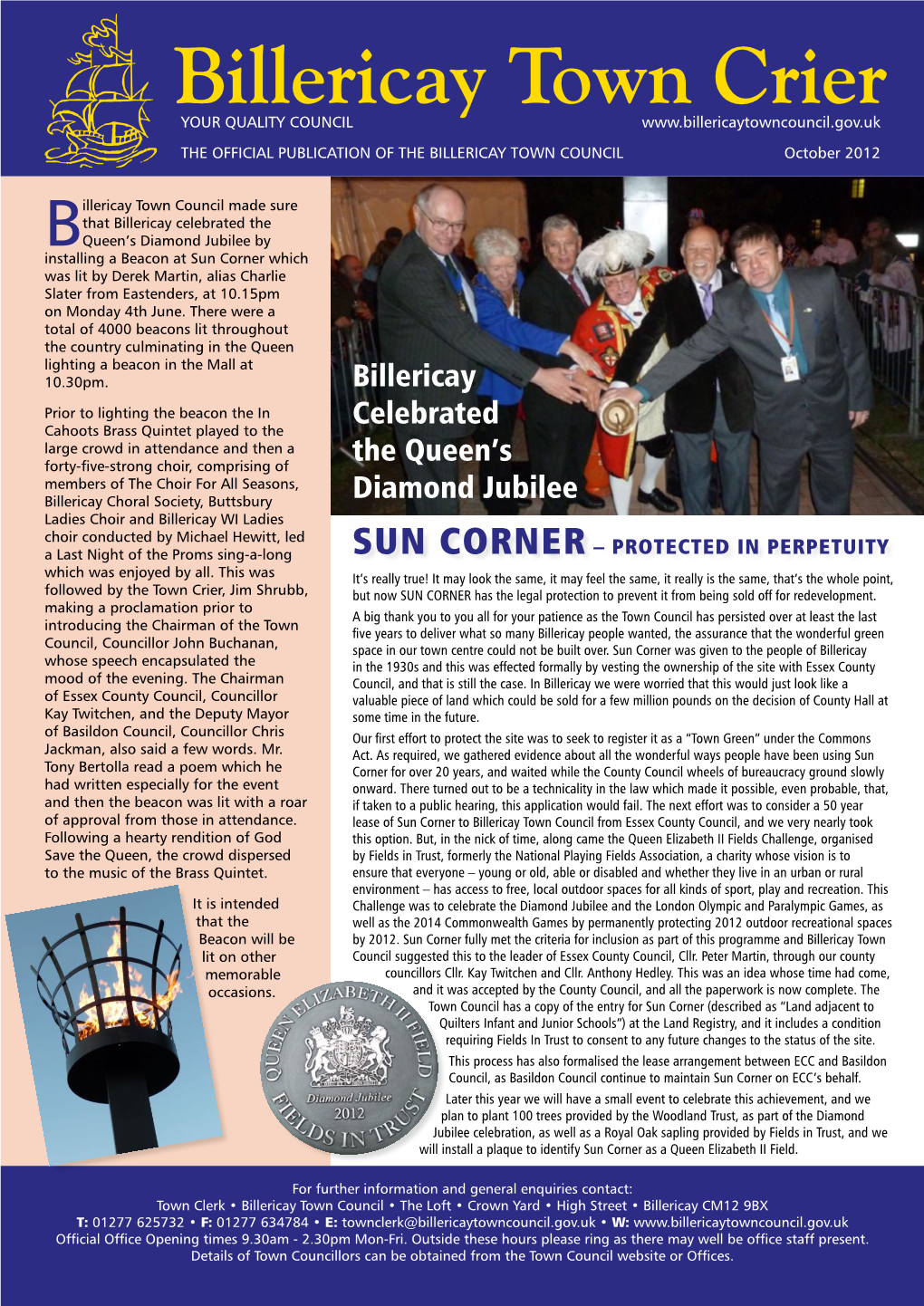 Billericay Town Crier YOUR QUALITY COUNCIL the OFFICIAL PUBLICATION of the BILLERICAY TOWN COUNCIL October 2012