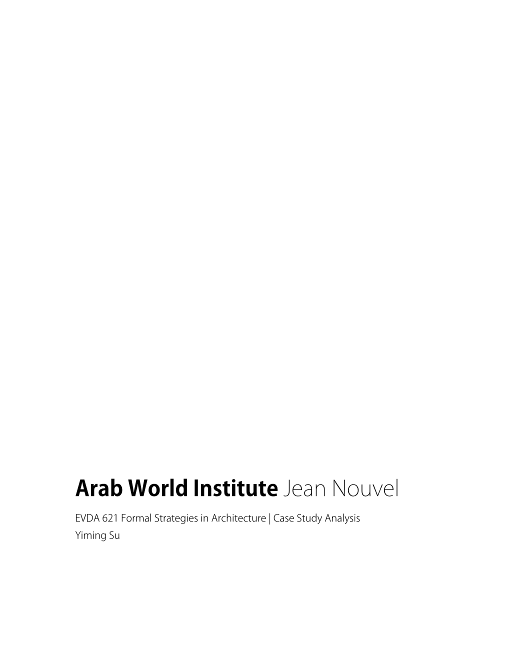 Arab World Institute Jean Nouvel