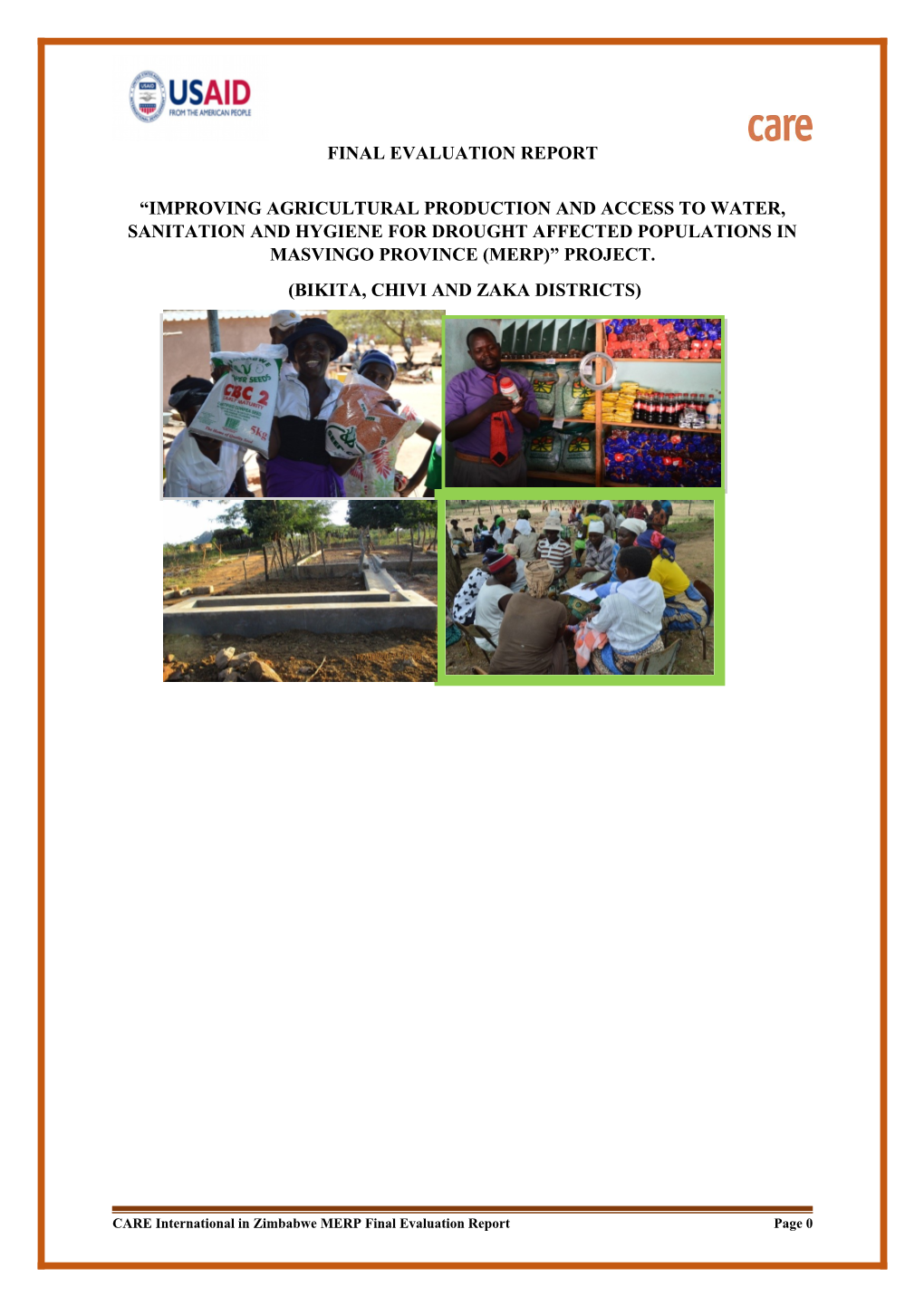 Final Evaluation Report “Improving Agricultural Production and Access to Water, Sanitation and Hygiene for Drought Affected Po