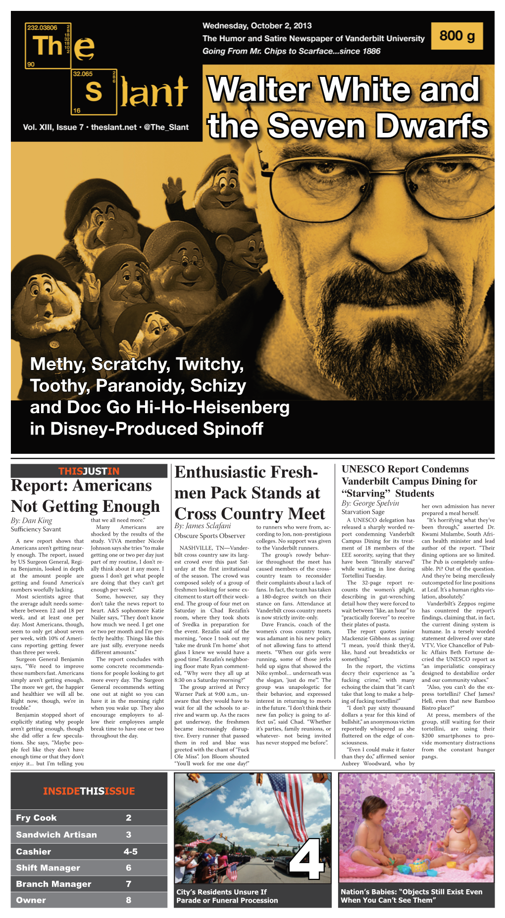 Walter White and the Seven Dwarfs