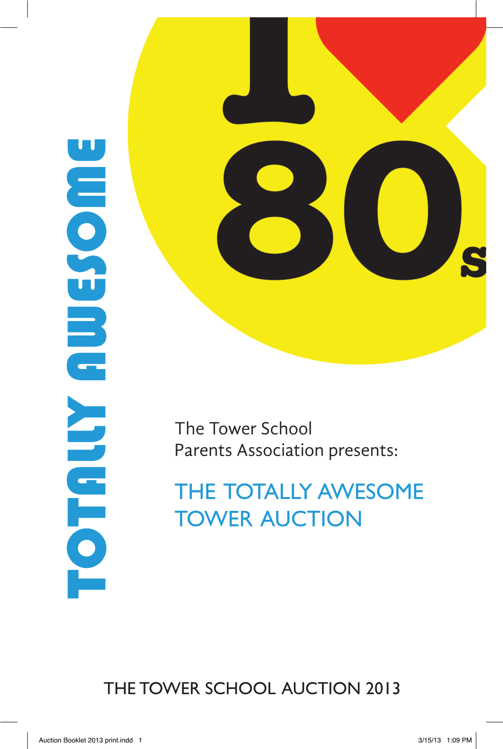 The Totally Awesome Tower Auction