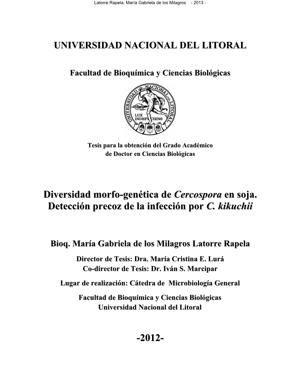 Diversidad Morfo-Genética De Cercospora En Soja