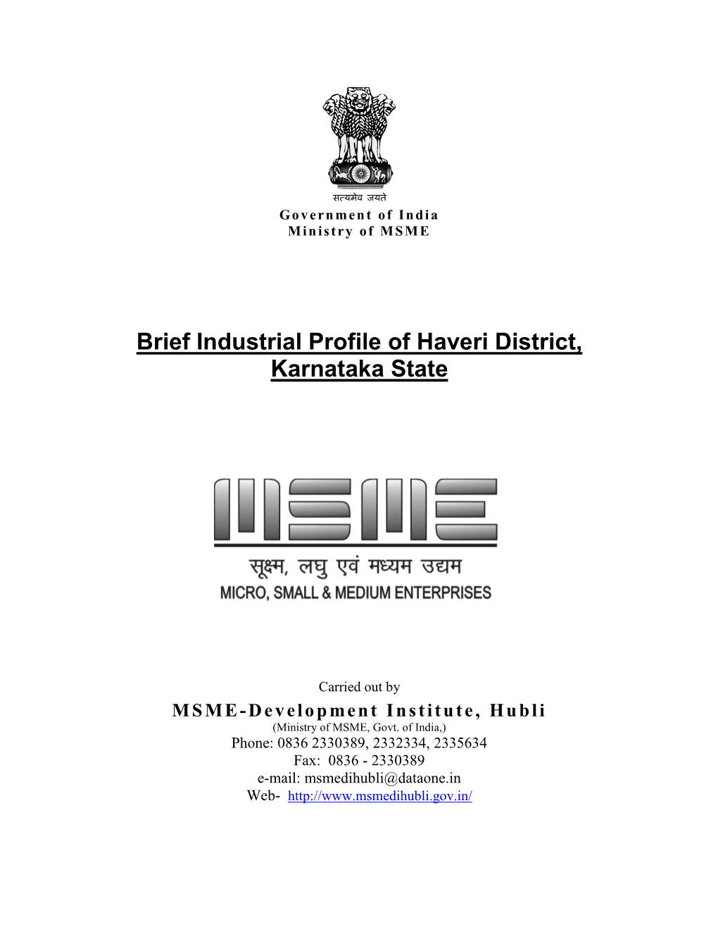 Brief Industrial Profile of Haveri District, Karnataka State