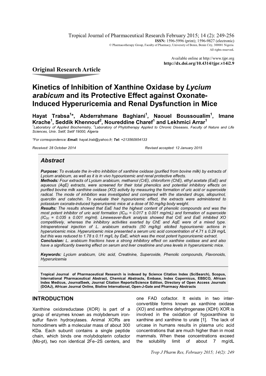 Kinetics of Inhibition of Xanthine Oxidase by Lycium Arabicum and Its Protective Effect Against Oxonate- Induced Hyperuricemia and Renal Dysfunction in Mice