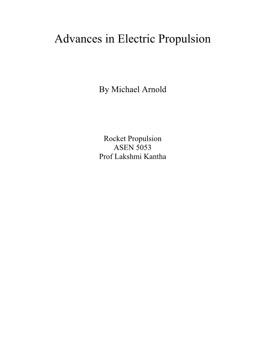 Advances in Electric Propulsion