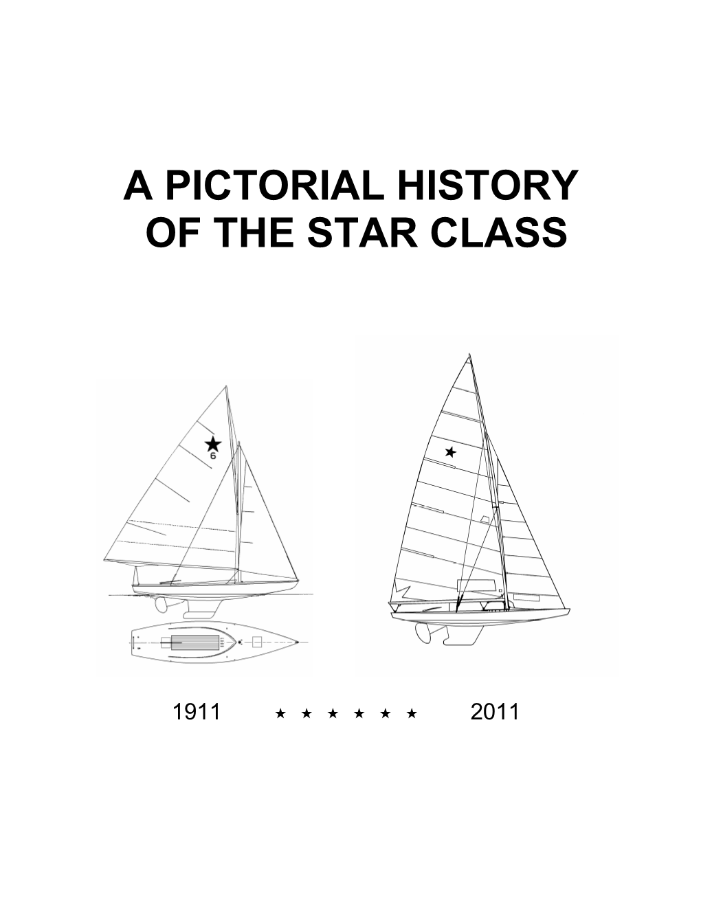 Pictorial History of the Star Class