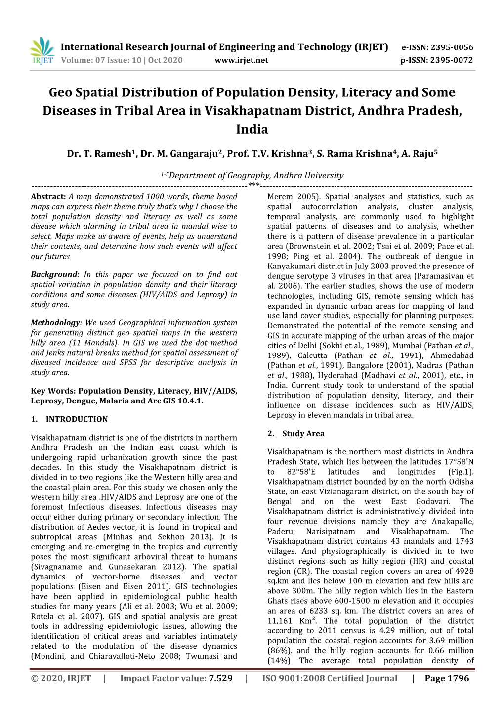 Geo Spatial Distribution of Population Density, Literacy and Some Diseases in Tribal Area in Visakhapatnam District, Andhra Pradesh, India