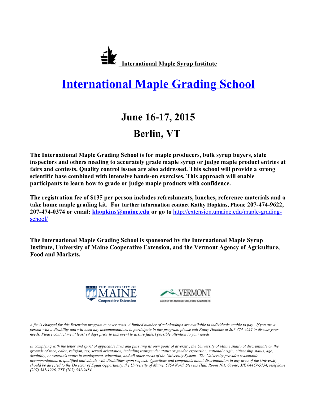 International Maple Grading School