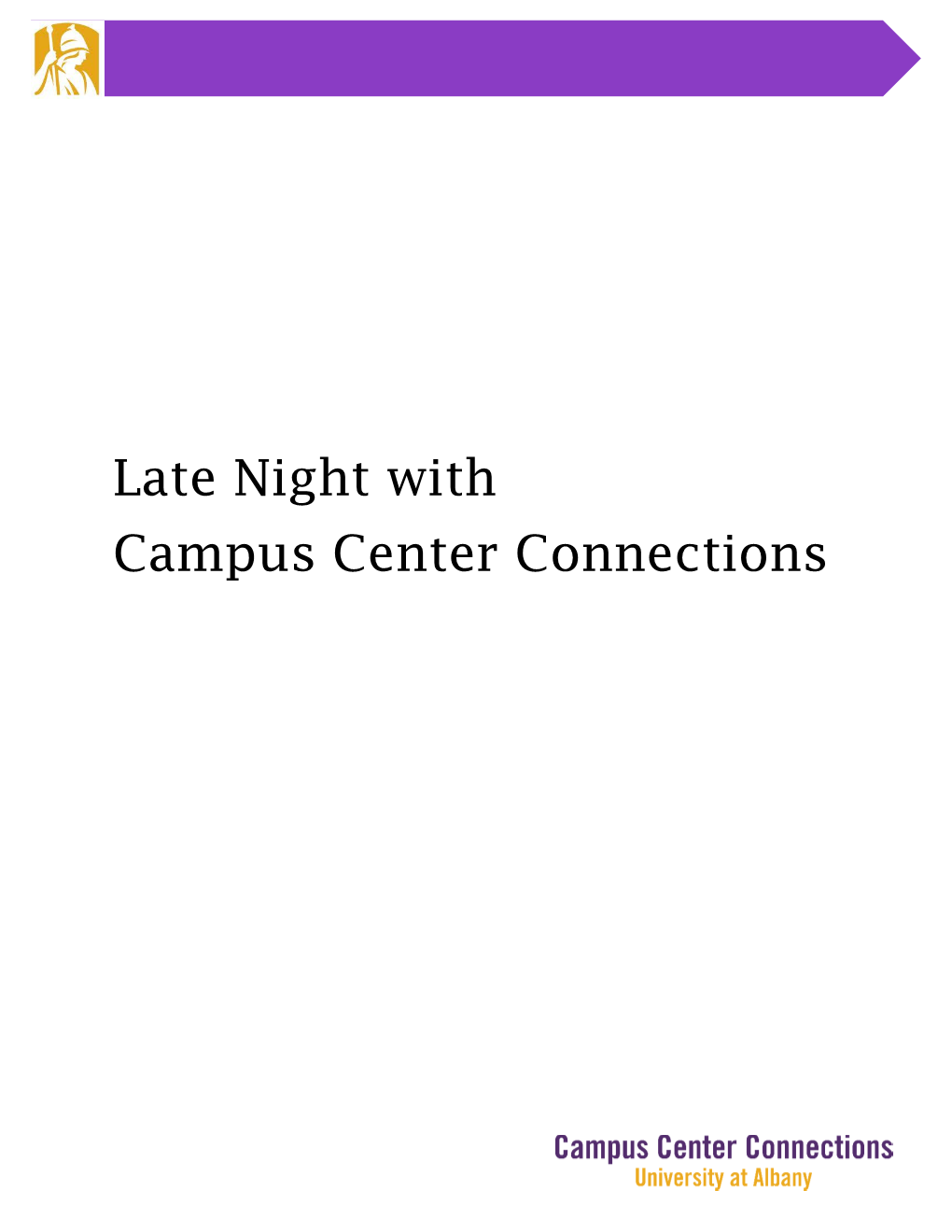 Late Night with Campus Center Connections