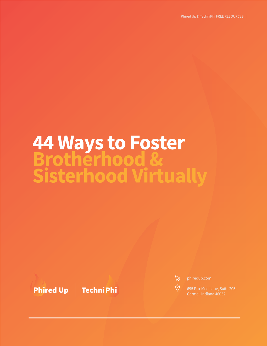 44 Ways to Foster Brotherhood & Sisterhood Virtually