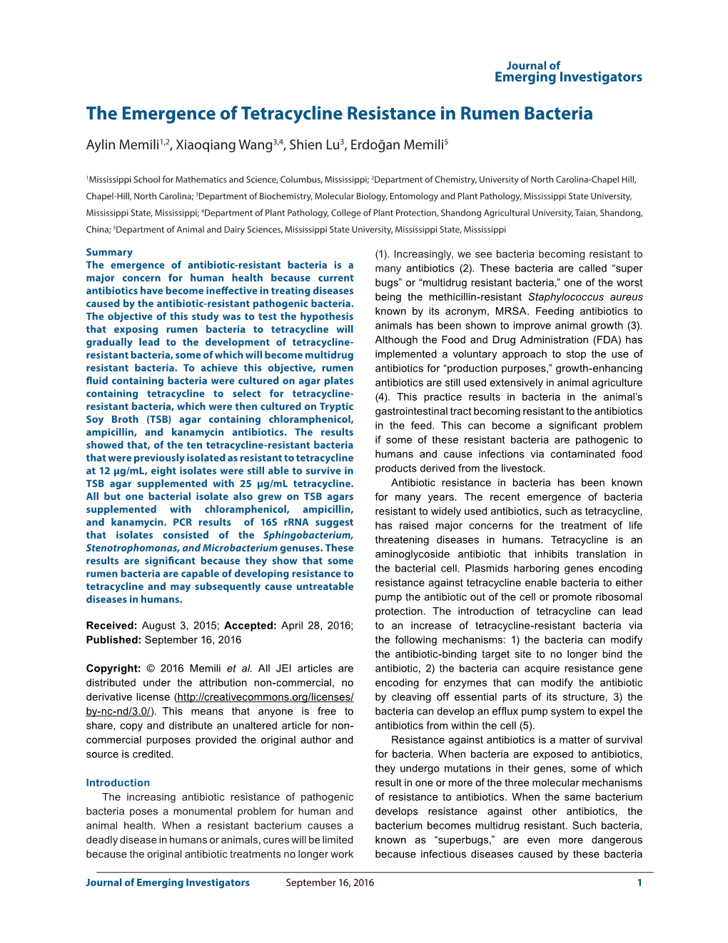 The Emergence of Tetracycline Resistance in Rumen Bacteria Aylin Memili1,2, Xiaoqiang Wang3,4, Shien Lu3, Erdoğan Memili5