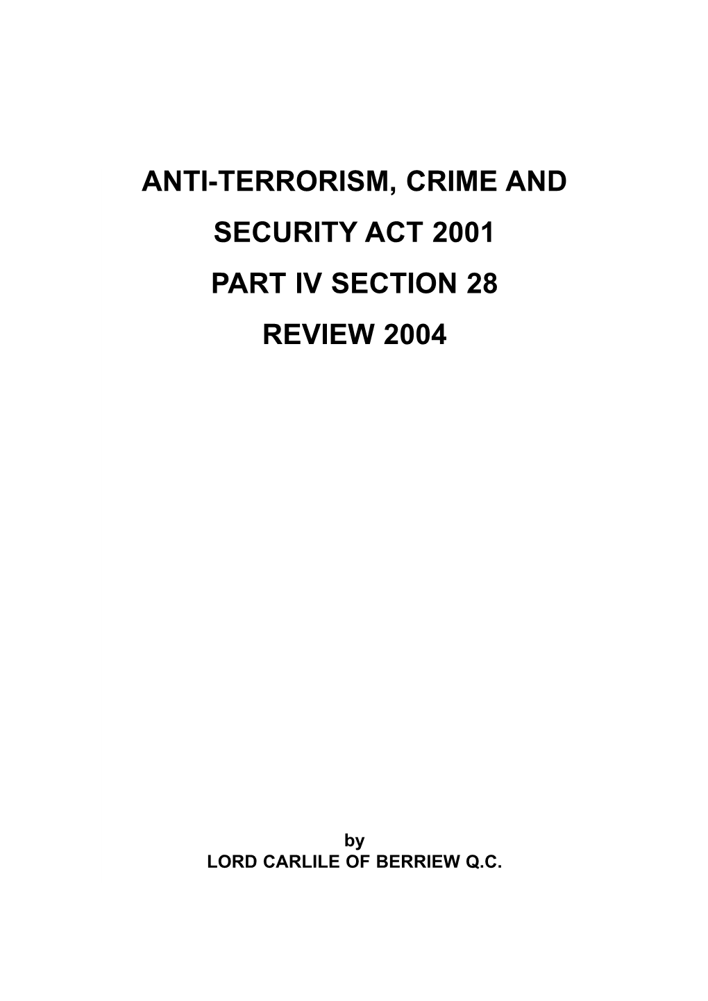 Anti-Terrorism, Crime and Security Act 2001, Part IV, Section 28