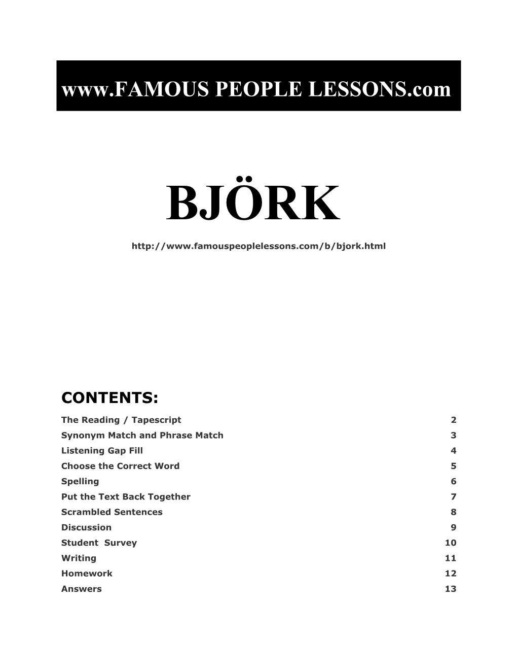 Famous People Lessons - Bjork