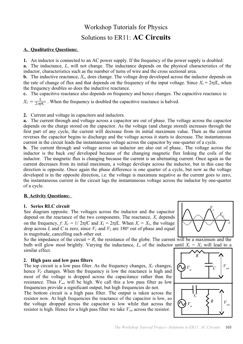 Workshop Tutorials for Physics