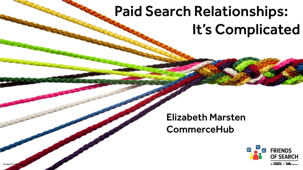 Paid Search Relationships: It’S Complicated