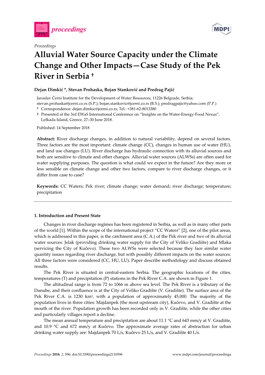 Alluvial Water Source Capacity Under the Climate Change and Other Impacts—Case Study of the Pek River in Serbia †