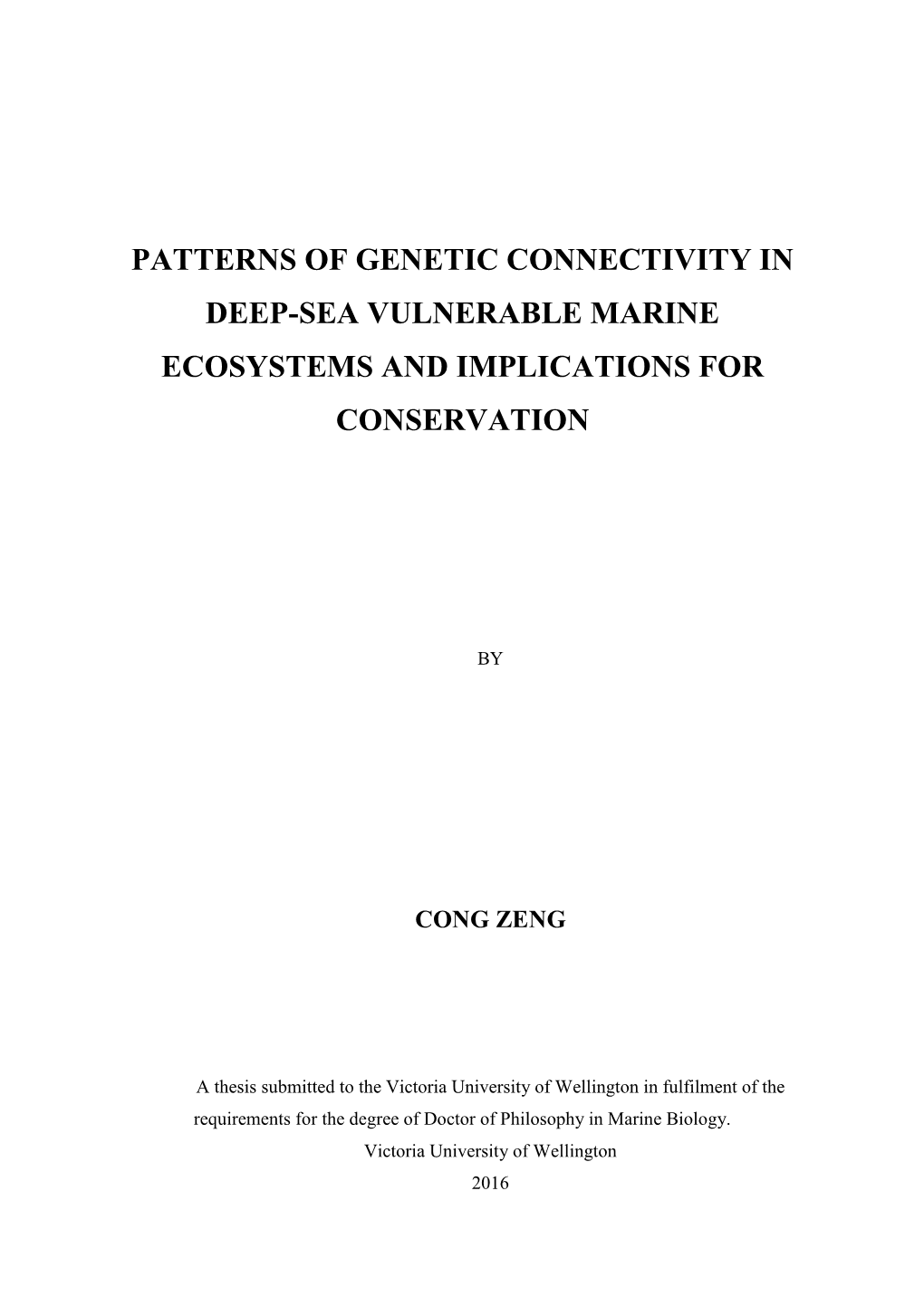 Patterns of Genetic Connectivity in Deep-Sea Vulnerable Marine Ecosystems and Implications for Conservation