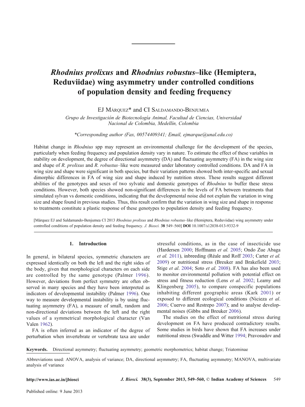 Rhodnius Prolixus and Rhodnius Robustus–Like (Hemiptera, Reduviidae) Wing Asymmetry Under Controlled Conditions of Population Density and Feeding Frequency