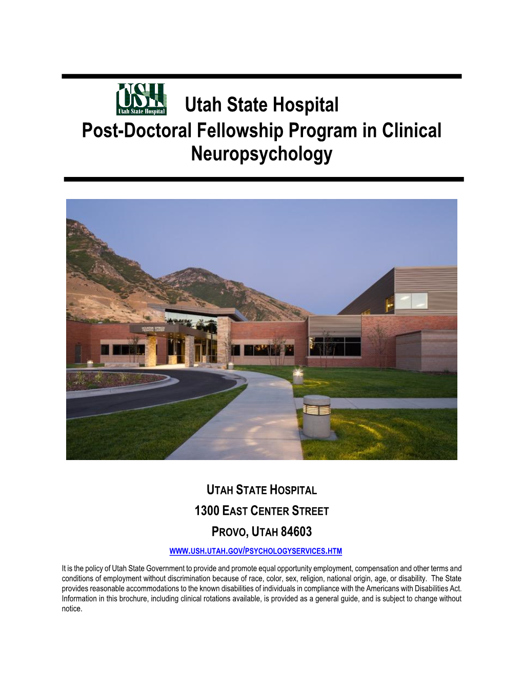 Utah State Hospital Post-Doctoral Fellowship Program in Clinical Neuropsychology