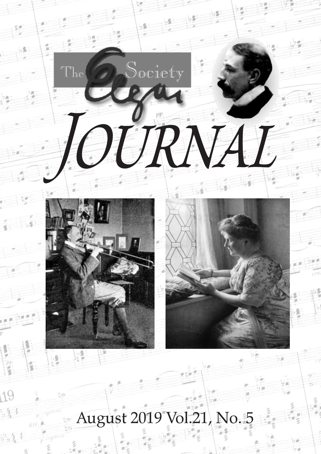 August 2019 Vol.21, No. 5 the Elgar Society Journal 28 Nottingham Road, Bingham, Nottinghamshire, NG13 8AT Email: Journal@Elgar.Org