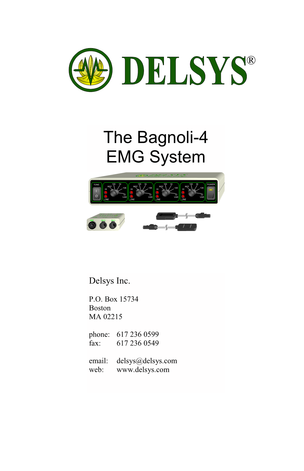 The Bagnoli-4 EMG System