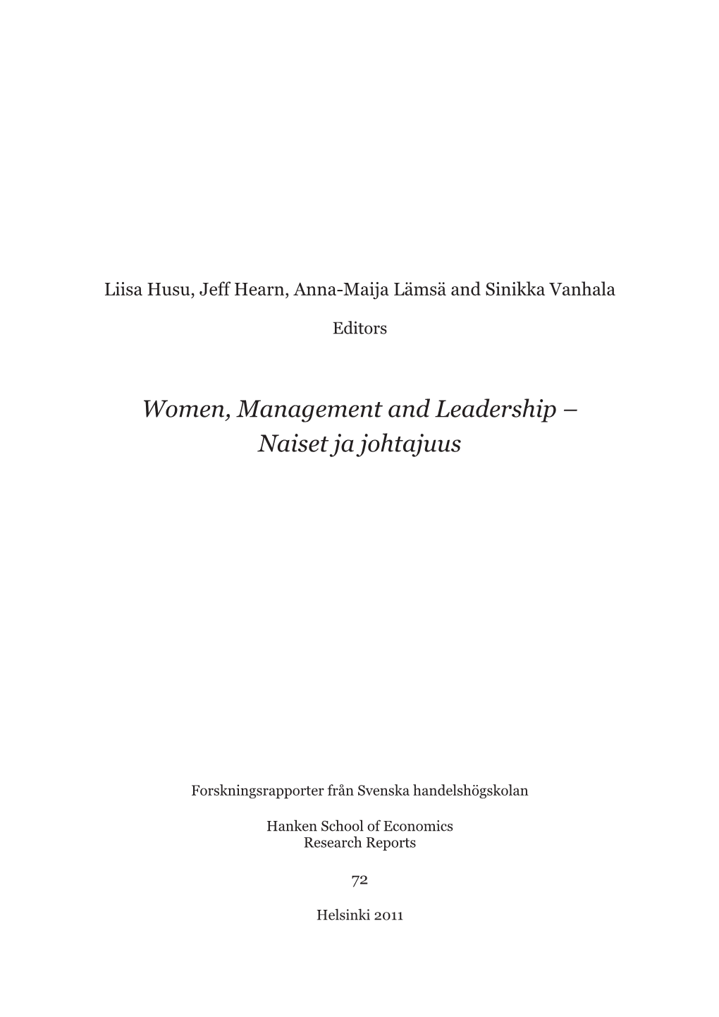 Women, Management and Leadership – Naiset Ja Johtajuus