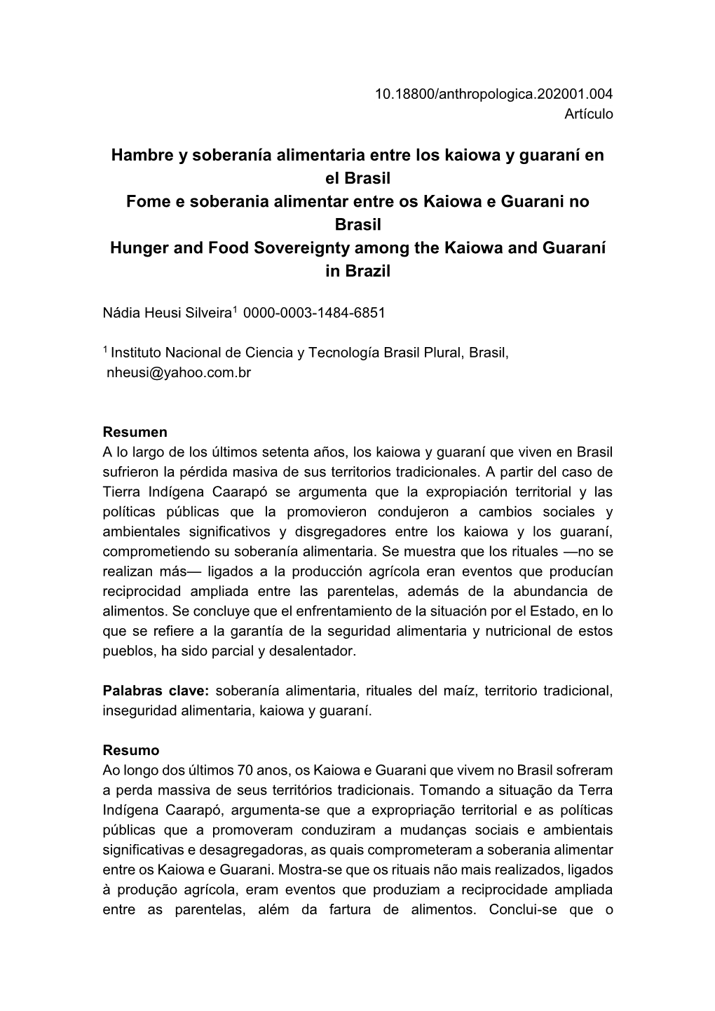 Hambre Y Soberanía Alimentaria Entre Los Kaiowa Y Guaraní En El Brasil