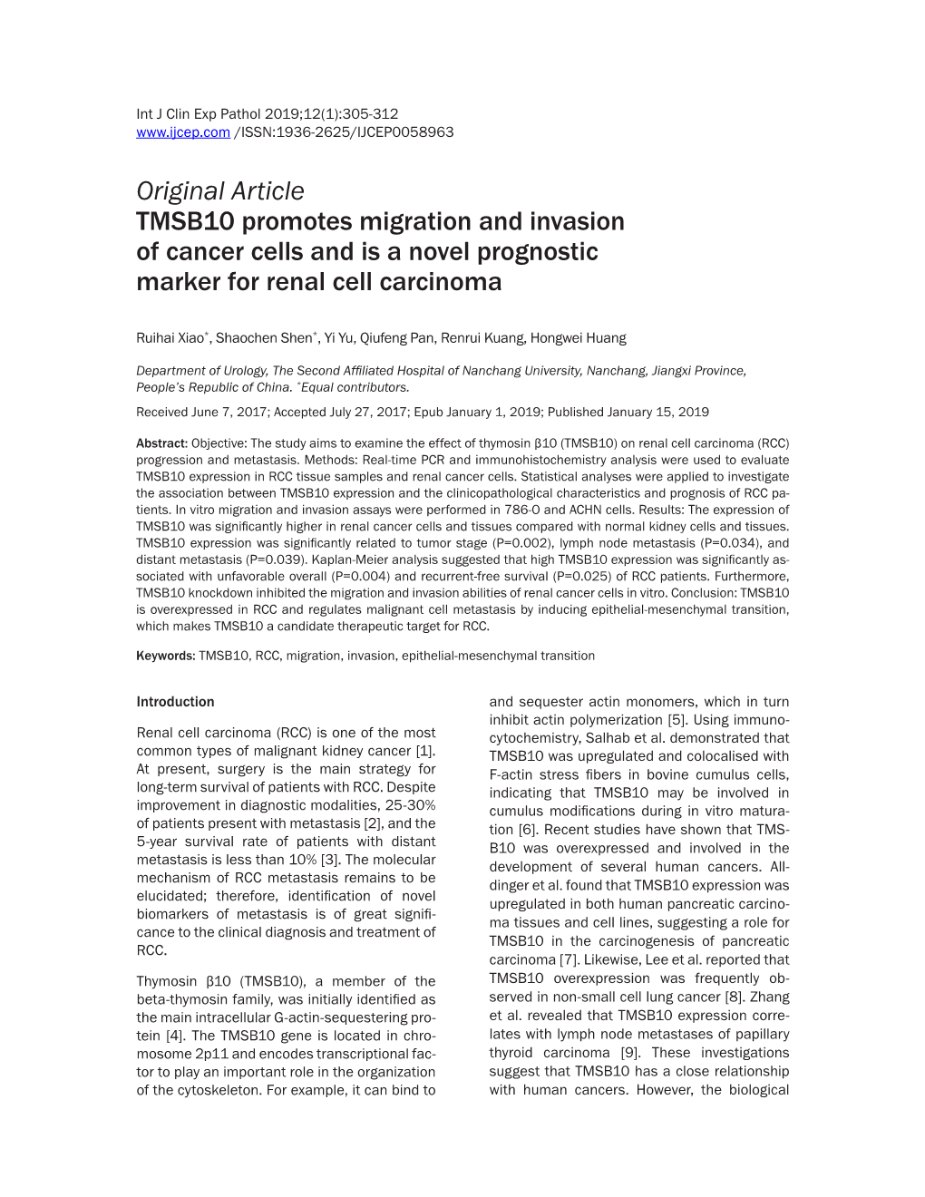 Original Article TMSB10 Promotes Migration and Invasion of Cancer Cells and Is a Novel Prognostic Marker for Renal Cell Carcinoma