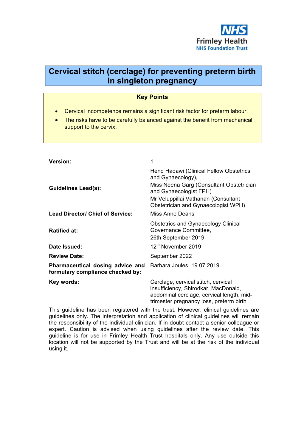 Cervical Stitch (Cerclage) for Preventing Preterm Birth in Singleton Pregnancy