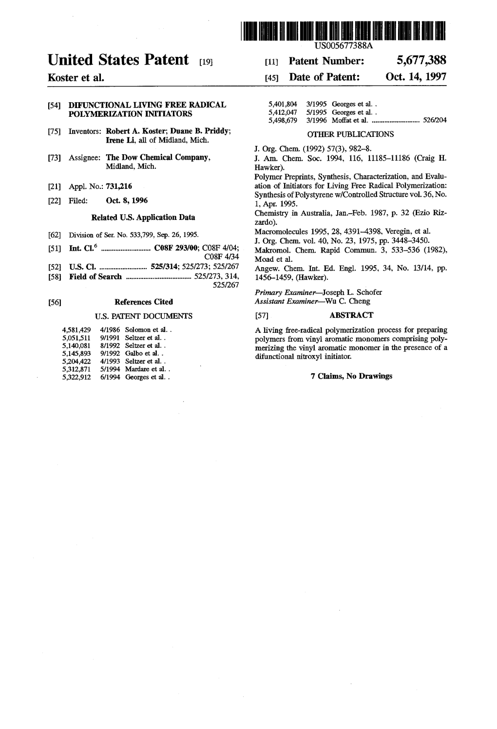 United States Patent (19) 11 Patent Number: 5,677,388