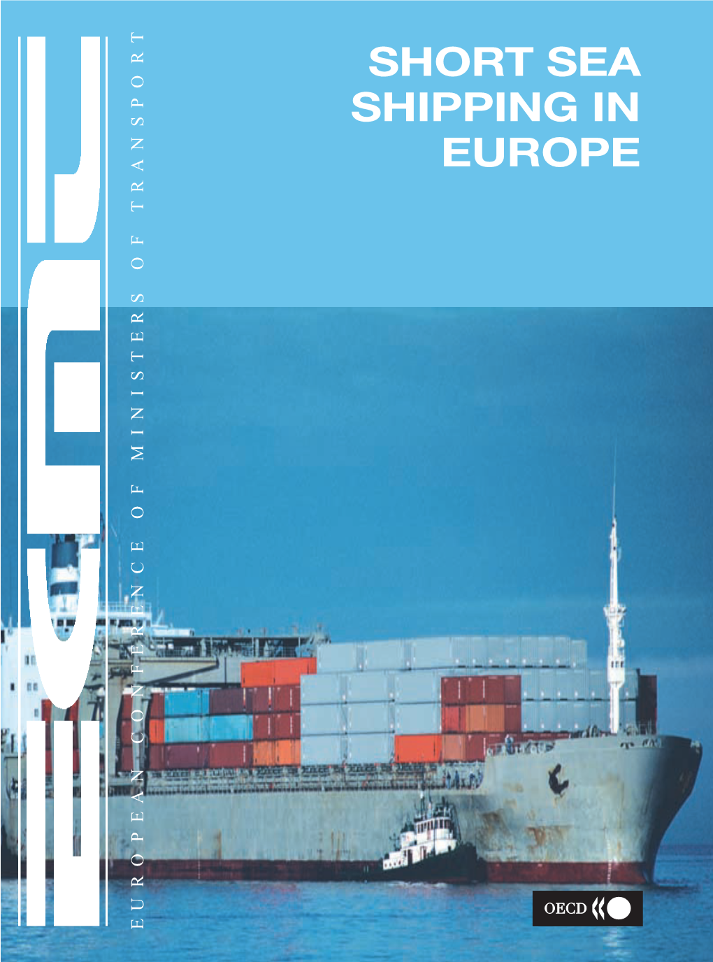 Short Sea Shipping in Europe