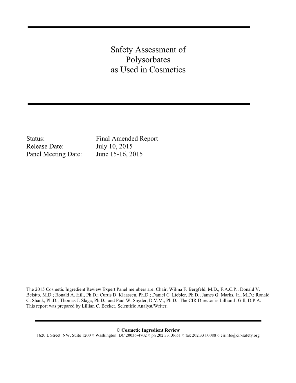 Safety Assessment of Polysorbates As Used in Cosmetics