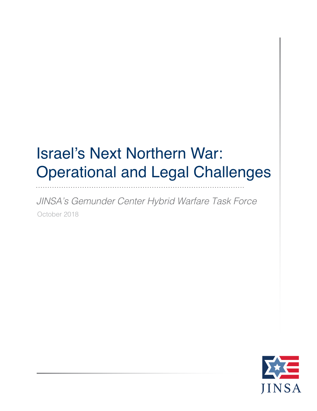 Israel's Next Northern War: Operational and Legal Challenges