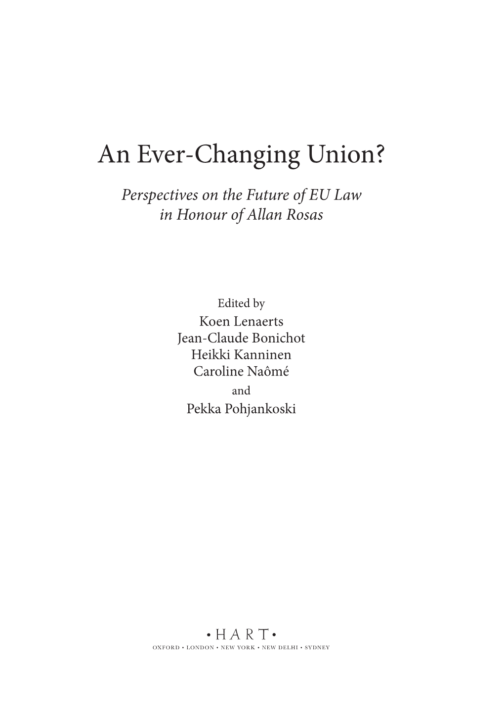 An Ever-Changing Union ?