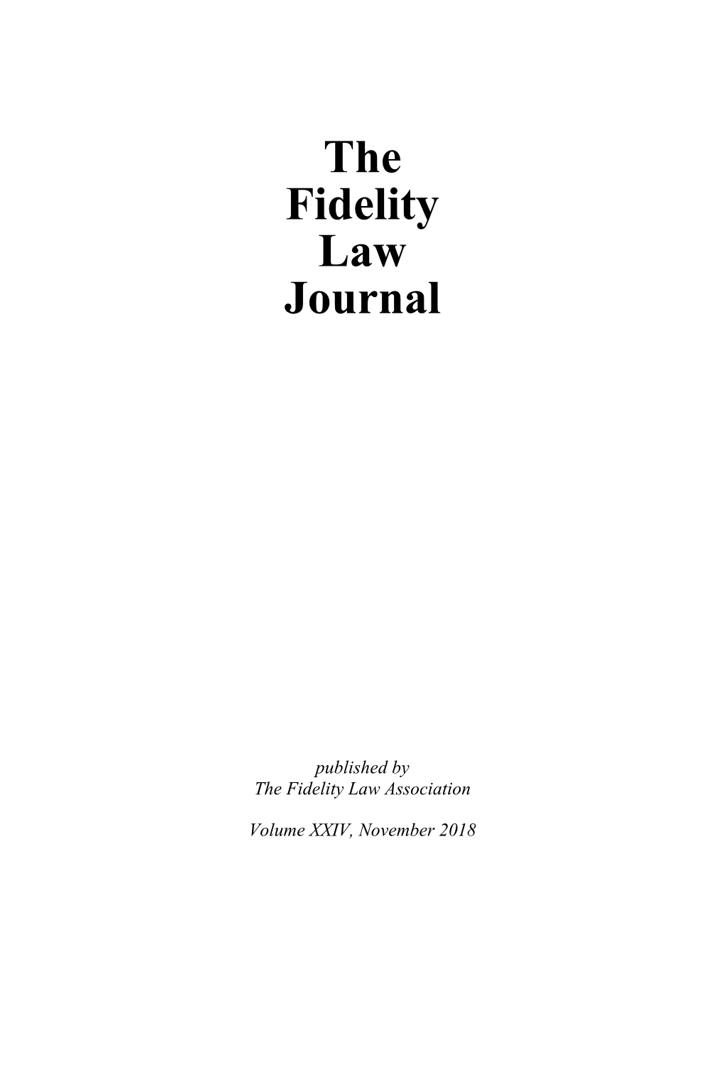 The Fidelity Law Journal