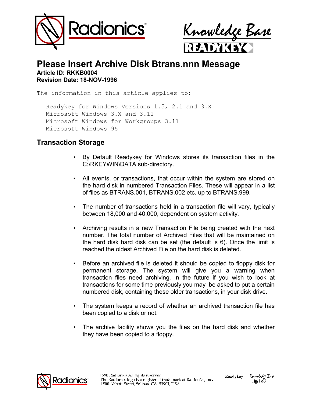 Please Insert Archive Disk Btrans.Nnn Message Article ID: RKKB0004 Revision Date: 18-NOV-1996