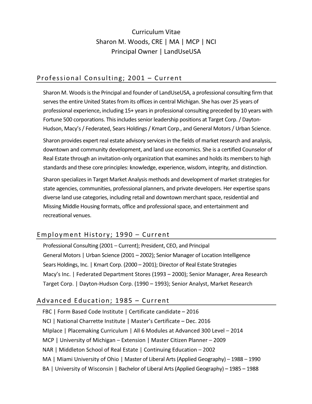 Curriculum Vitae Sharon M. Woods, CRE | MA | MCP | NCI Principal Owner | Landuseusa