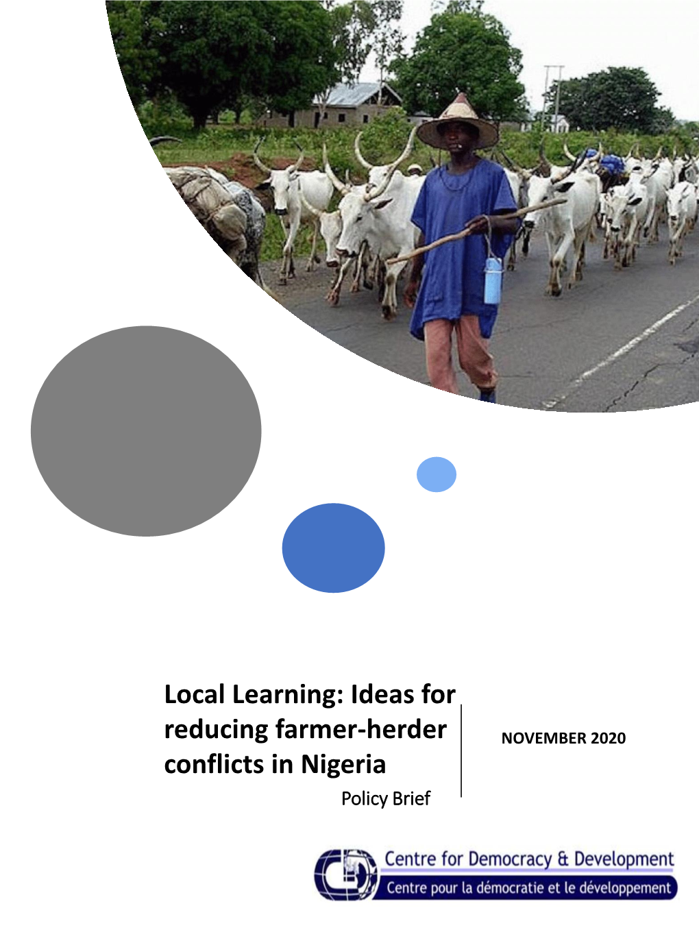 Ideas for Reducing Farmer-Herder Conflicts in Nigeria