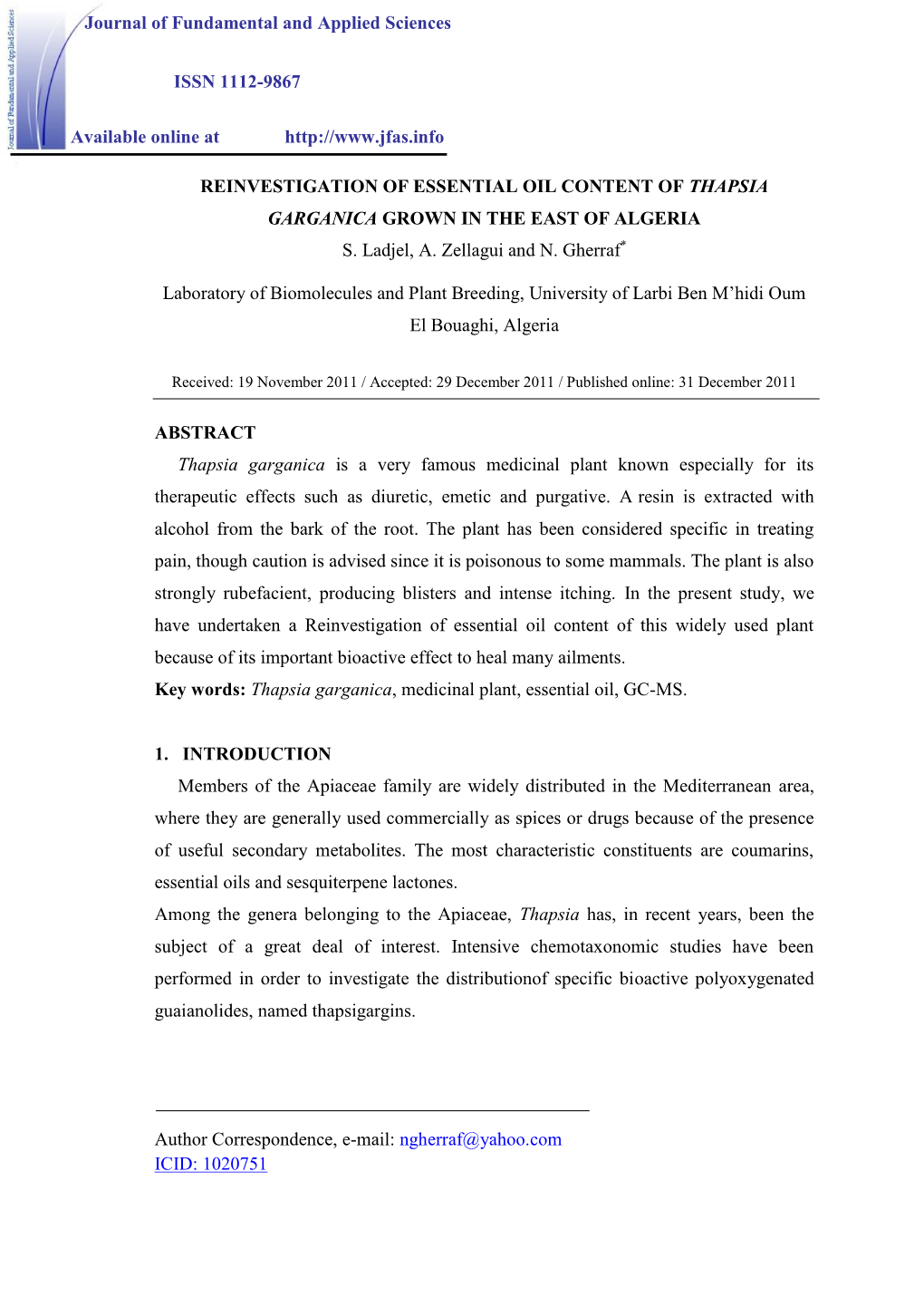 Reinvestigation of Essential Oil Content of Thapsia Garganica Grown in the East of Algeria S