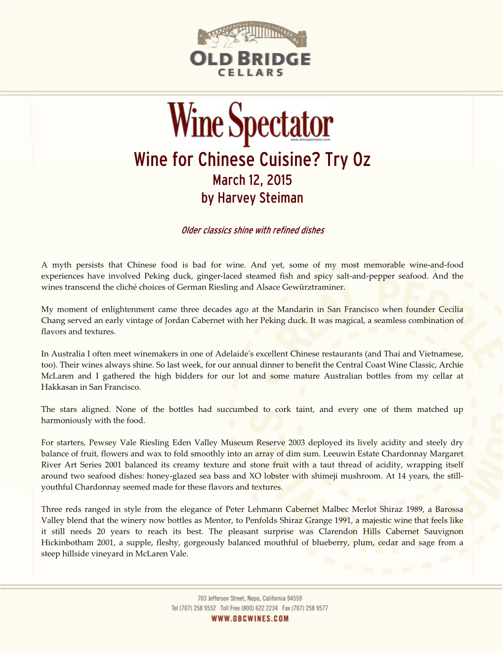 Wine for Chinese Cuisine? Try Oz March 12, 2015 by Harvey Steiman