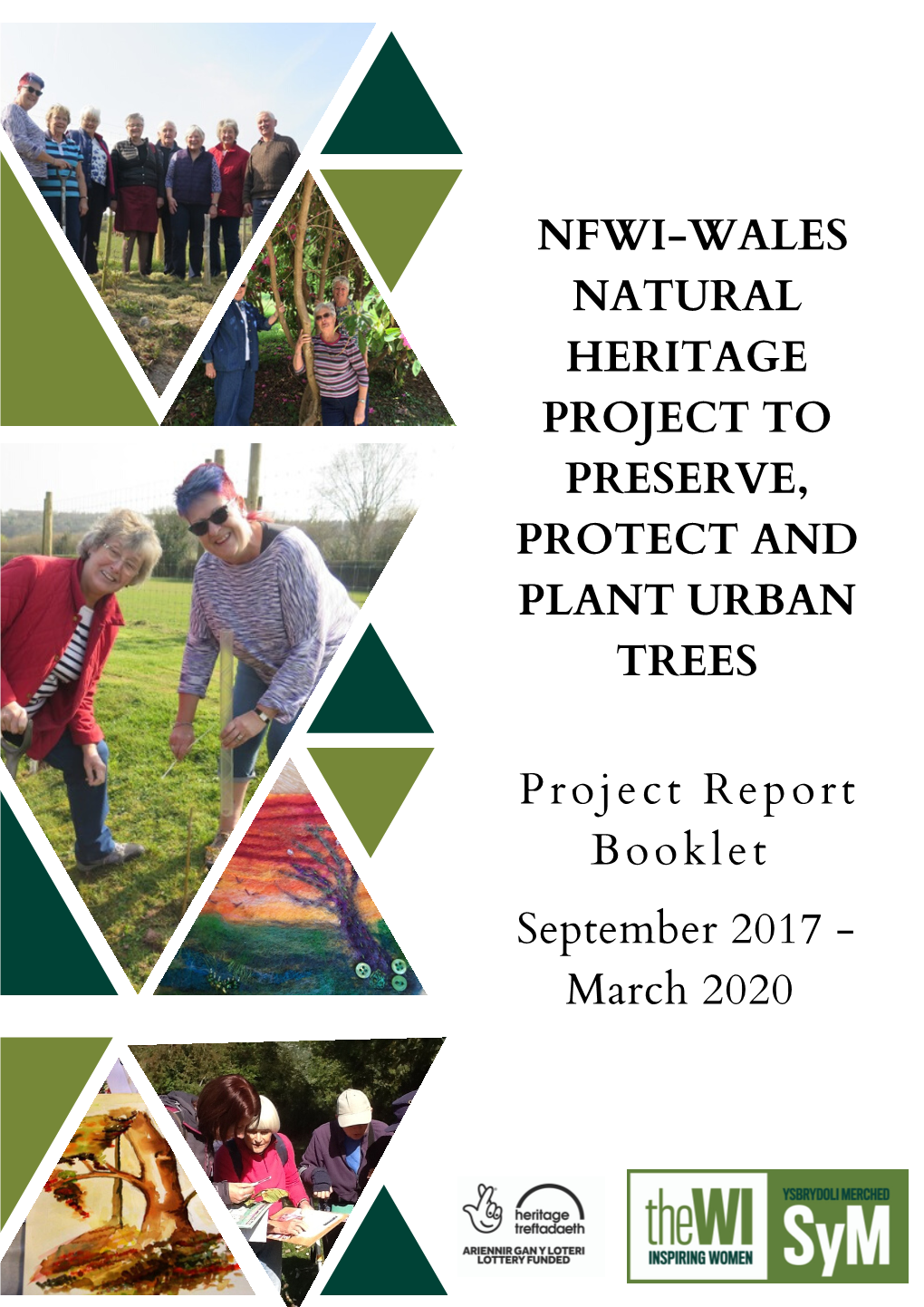 Nfwi-Wales Natural Heritage Project to Preserve, Protect and Plant Urban Trees