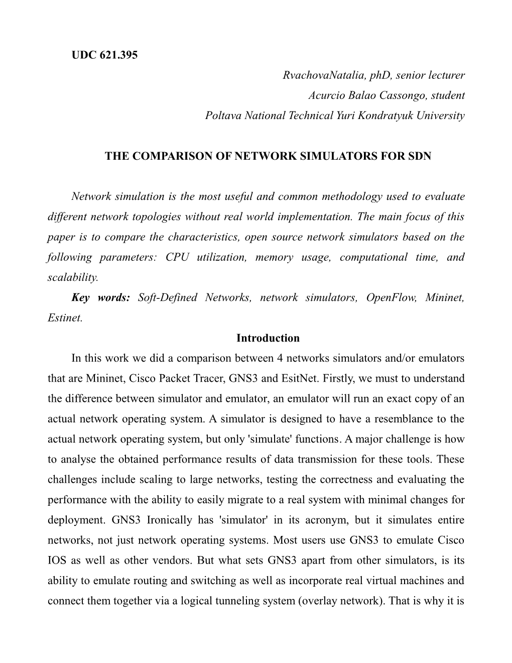 Comparison of Four Network Simulators, Mininet, Cisco Packet Tracer, GNS3