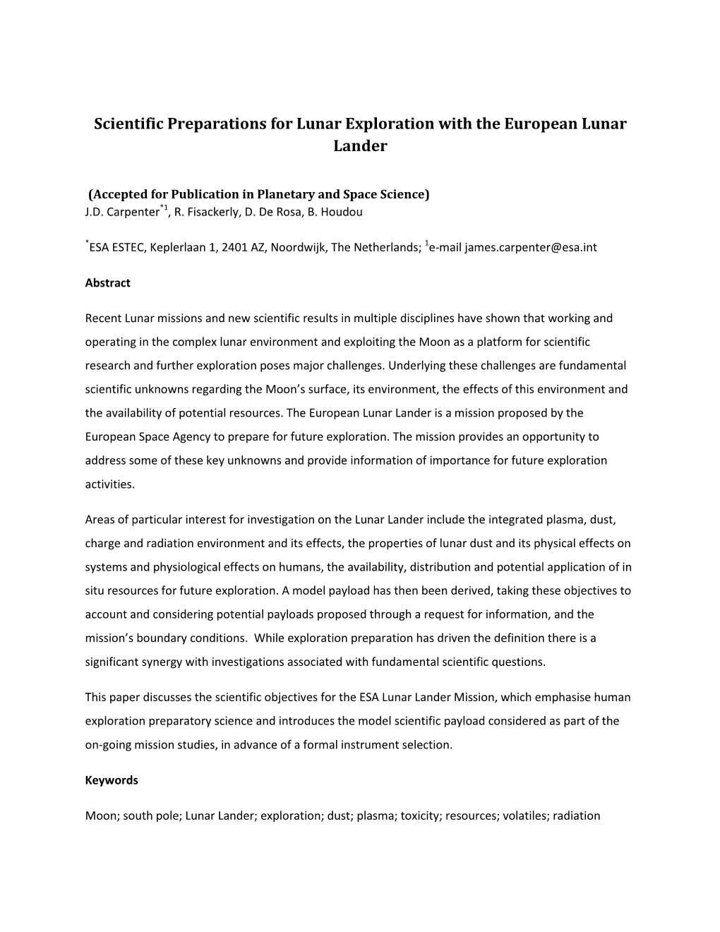 Scientific Preparations for Lunar Exploration with the European Lunar Lander