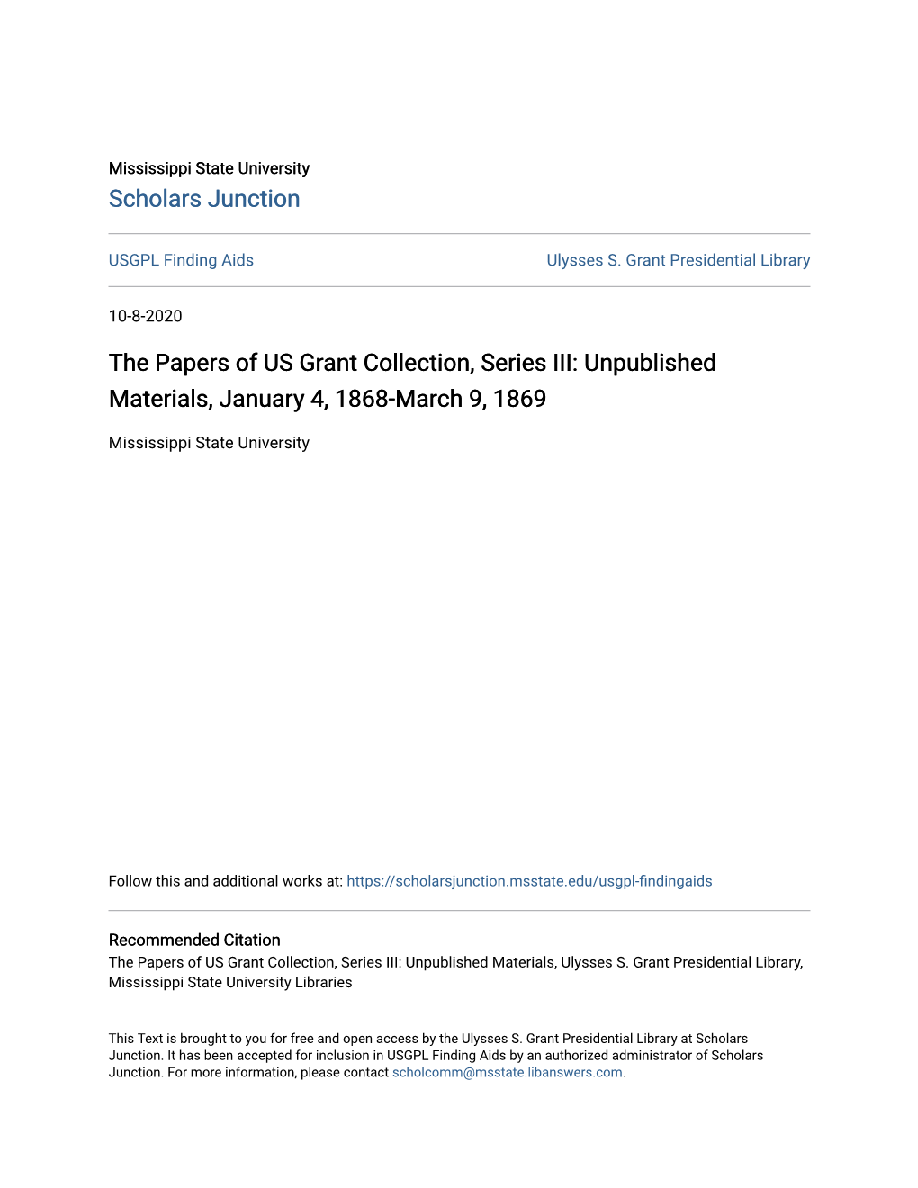 The Papers of US Grant Collection, Series III: Unpublished Materials, January 4, 1868-March 9, 1869