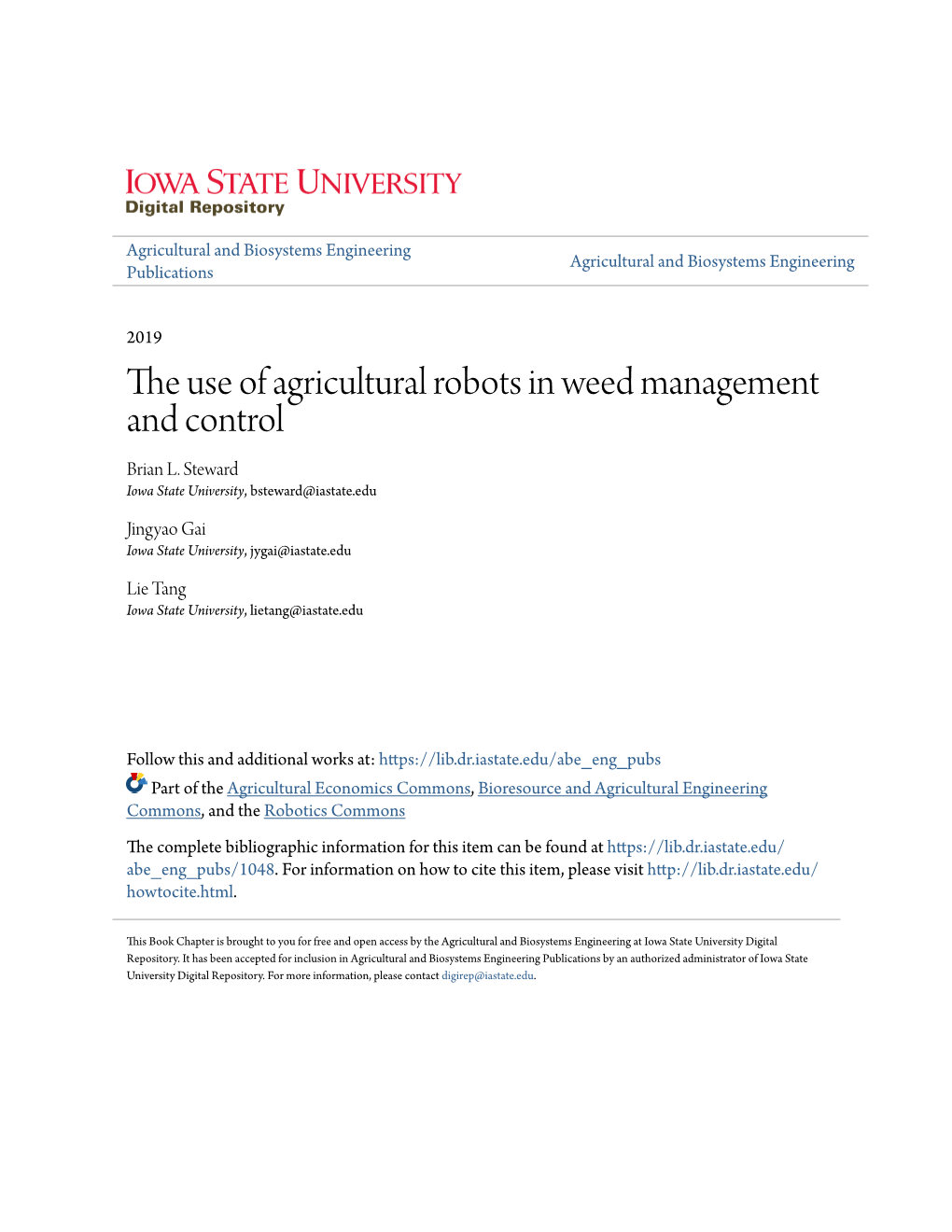 The Use of Agricultural Robots in Weed Management and Control.” in Robotics and Automation for Improving Agriculture, Edited by John Billingsley