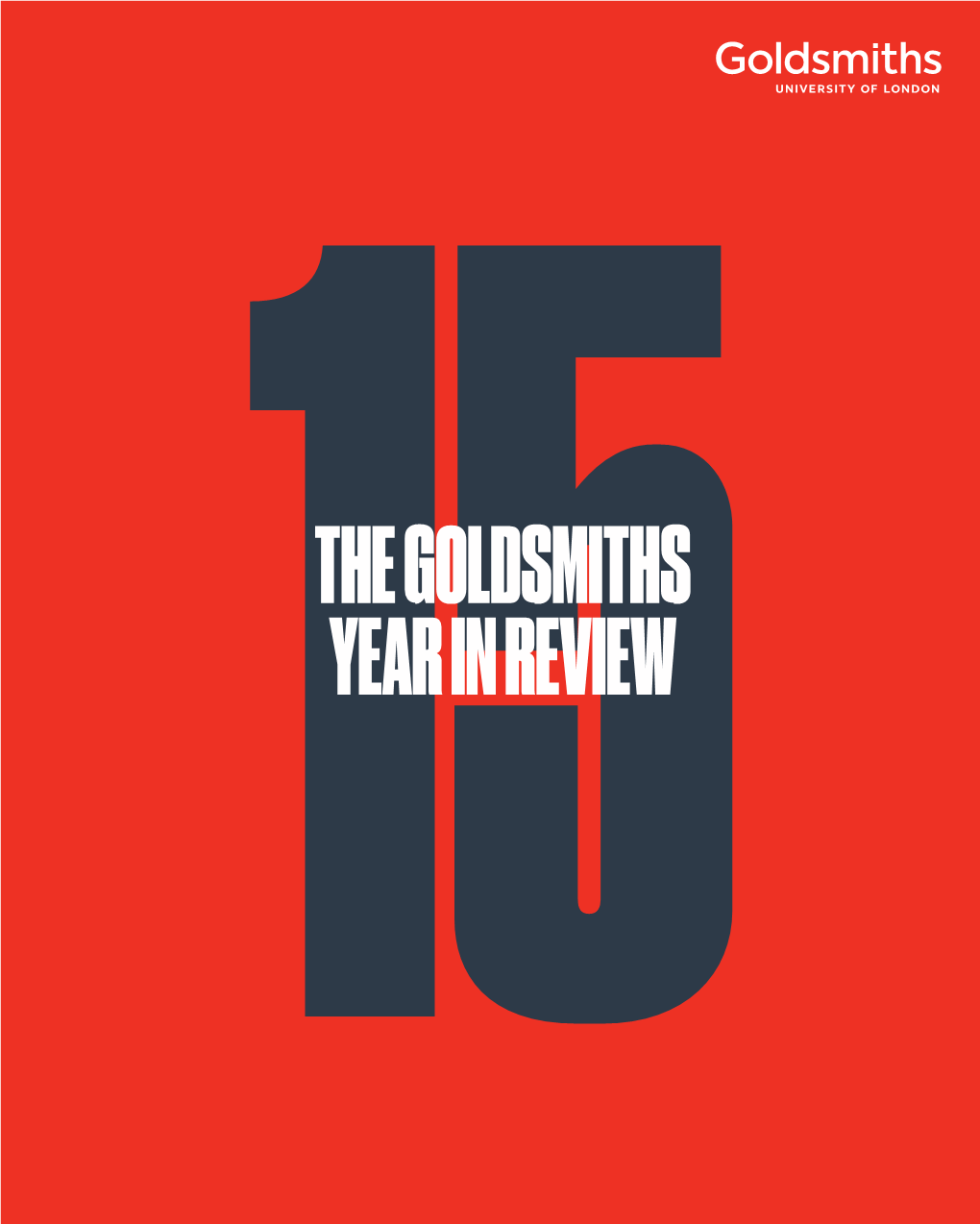 The Goldsmiths Year in Review Goldsmiths Introduction