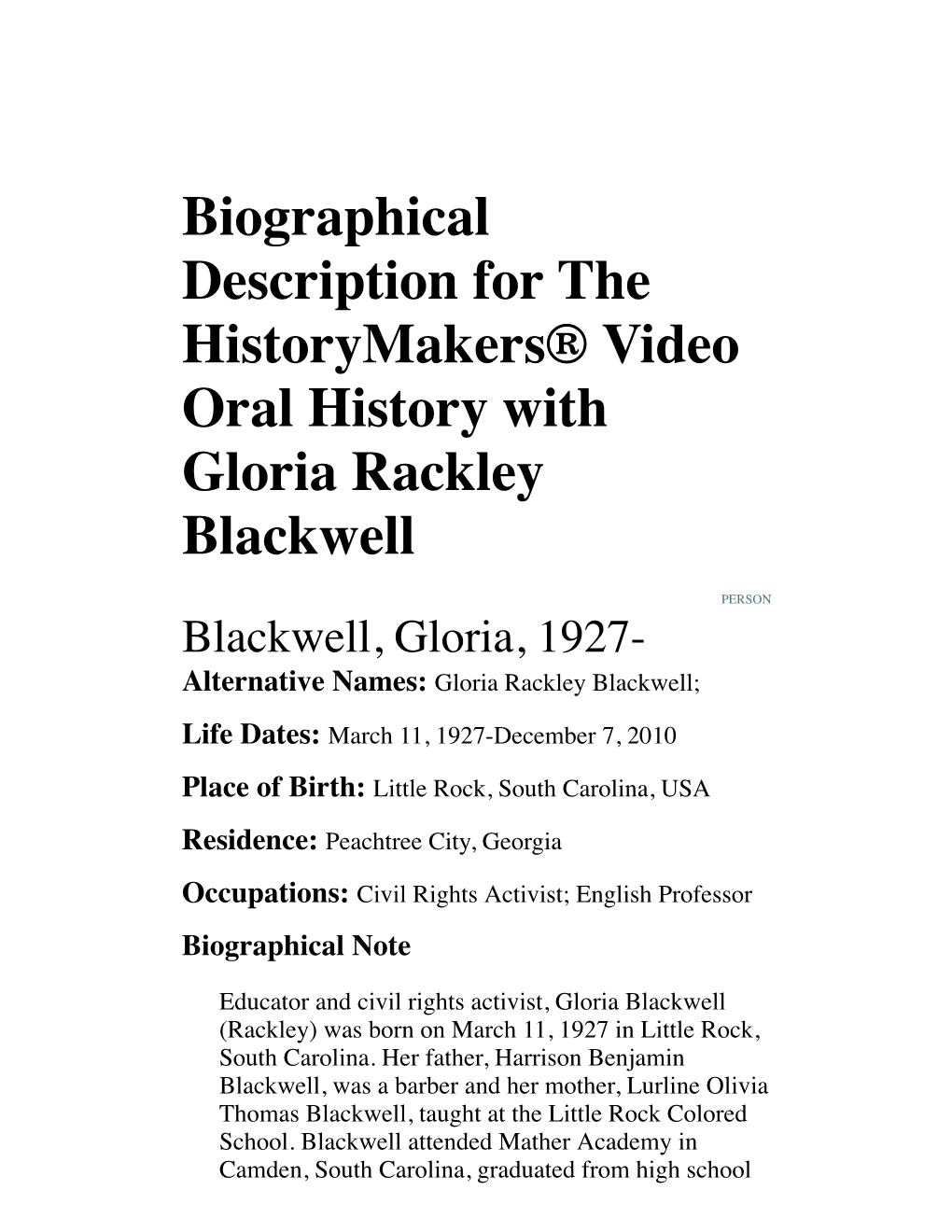 Biographical Description for the Historymakers® Video Oral History with Gloria Rackley Blackwell