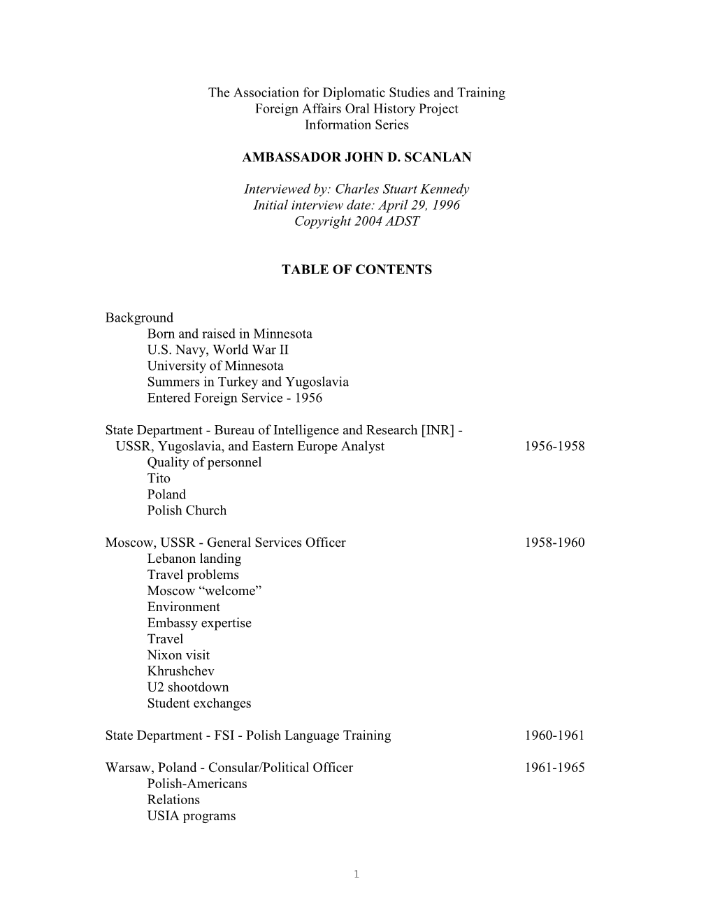 The Association for Diplomatic Studies and Training Foreign Affairs Oral History Project Information Series